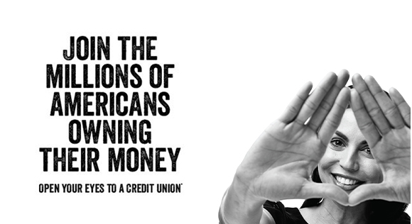 Open your eyes to a credit union