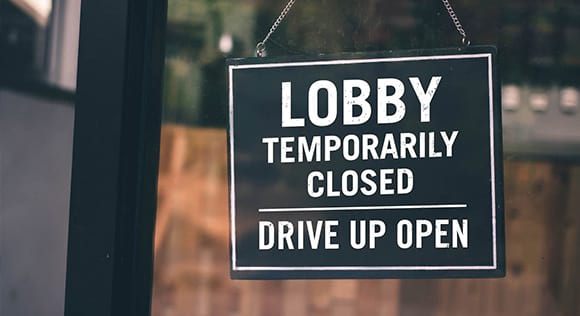 Lobbies Closed- Drive Up Open